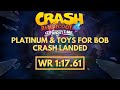 FWR | Time Trial, Crash Landed in 1:17.61!  Crash Bandicoot 4, Platinum Relic/Toys for Bob