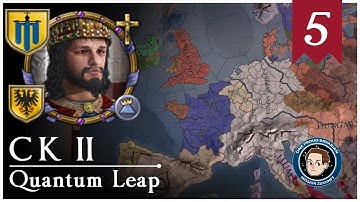 CK2: Quantum Leap #5 - The Sword And Shield Of Europe.