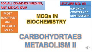 MCQS ON METABOLISM OF CARBOHYDRATES PART II | BIOCHEMISTRY MCQS |