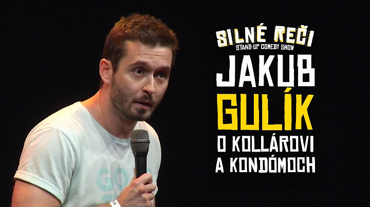 Jakub Gulík o Kollárovi a kondómoch