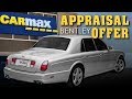 Carmax Bentley Appraisal Offer - Owning a Bentley Arnage - Episode 19