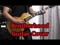 Brotherhood (Guitar Cover)