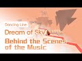 Behind the Scenes of the Music of Dream of Sky (Chamber Remix) | Dancing Line