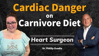 Heart Surgeons View on Carnivore and Saturated Fats | Dr. Phillip Ovadia |