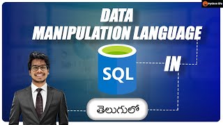 Data Manipulation Language in Sql Telugu | SQL