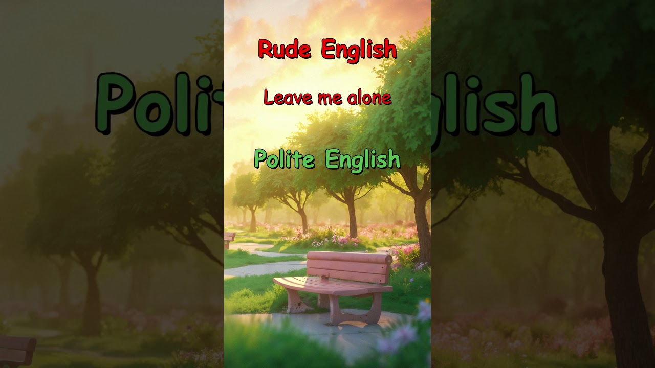 Rude English vs Polite English | 