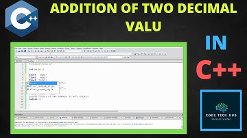 Addition of two decimal values | C++ for Beginners | Code Tech Hub