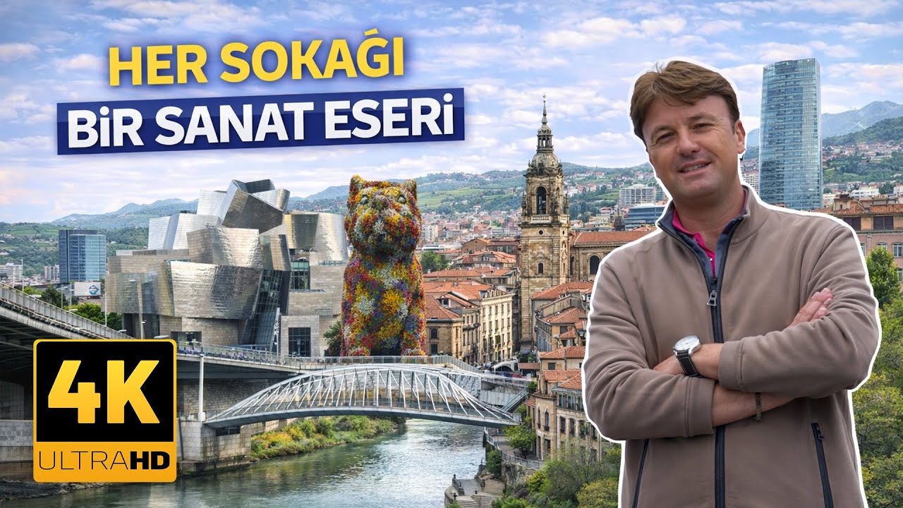 Bilbao Gezi Rehberi: İspanya'da Sanatın ve Tarihin Buluştuğu Şehir🎨