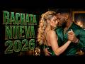Bachata 2026 ❤️ Las Mejores Canciones de Amor y Pasión para Enamorar (Mix Exclusivo)
