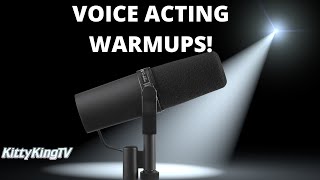 Voice Acting Vocal Warm Ups!
