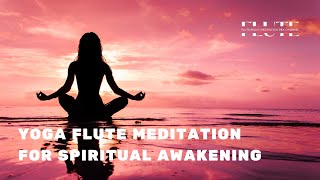 Namaste: Yoga Flute Meditation for Spiritual Awakening