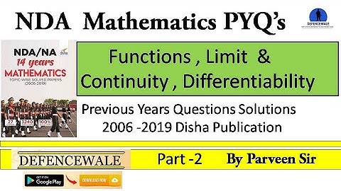 LIMIT , CONTINUITY & DIFFERENTIABILITY || NDA MATH PYQ || PART-2 ||  NDA DISHA PUBLICATION SOLUTION