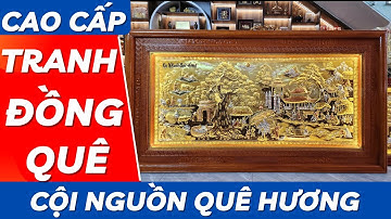 Tranh Đồng Quê - Cội Nguồn Quê Hương Kích Thước 1m33 * 2m43 | Xưởng Đồng Đông Sơn