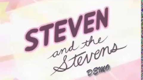 Steven Universe - Steven and the Stevens (Demo)