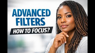 How to Use Advanced Filters in Your Analytics Dashboard
