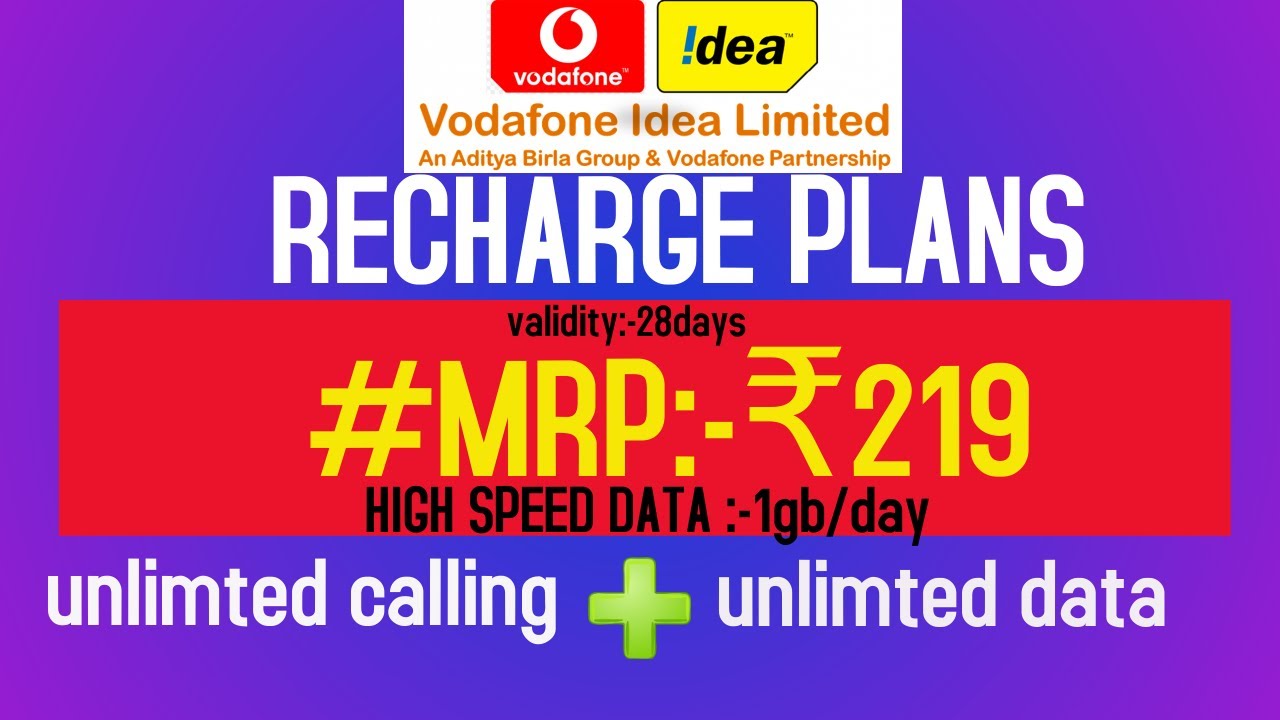 vodafone-idea(VI)Recharhe plans 219|Unlimted calling+unlimted data for 28 days|new offers 2021