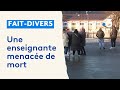 Ref:slPV-KBWgoU Une enseignante menace de mort par un parent d'lve  j uf