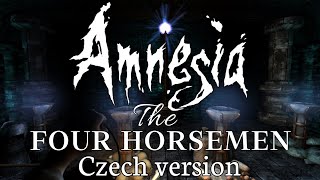 Amnesia The Four Horsemen [Full Walkthrough] Czech Version