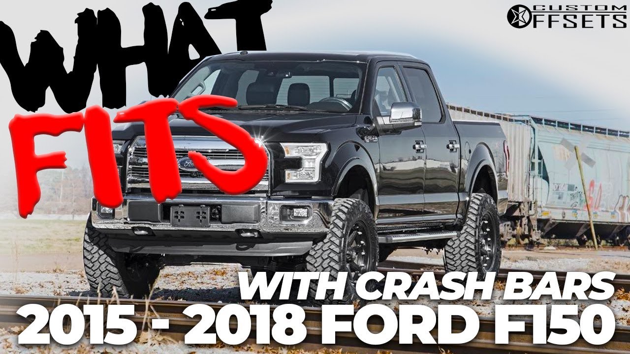 What Fits My 15-18 Ford F-150 - NO CRASH BAR MOD