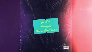 Yo-Sea / Moonlight (Sam is Ohm Remix)
