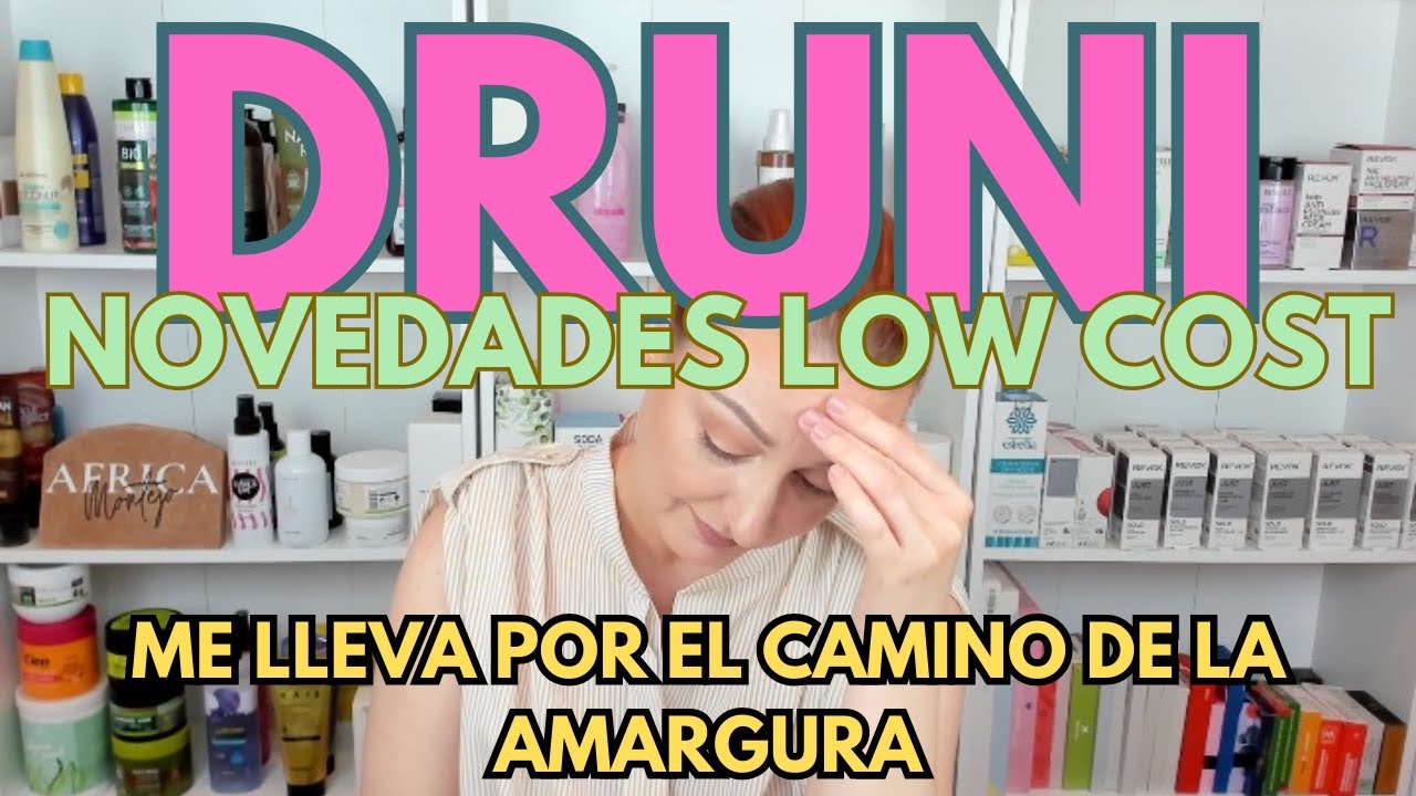 NOVEDADES LOW COST EN DRUNI! ME LLEVA POR EL CAMINO DE LA AMARGURA ...