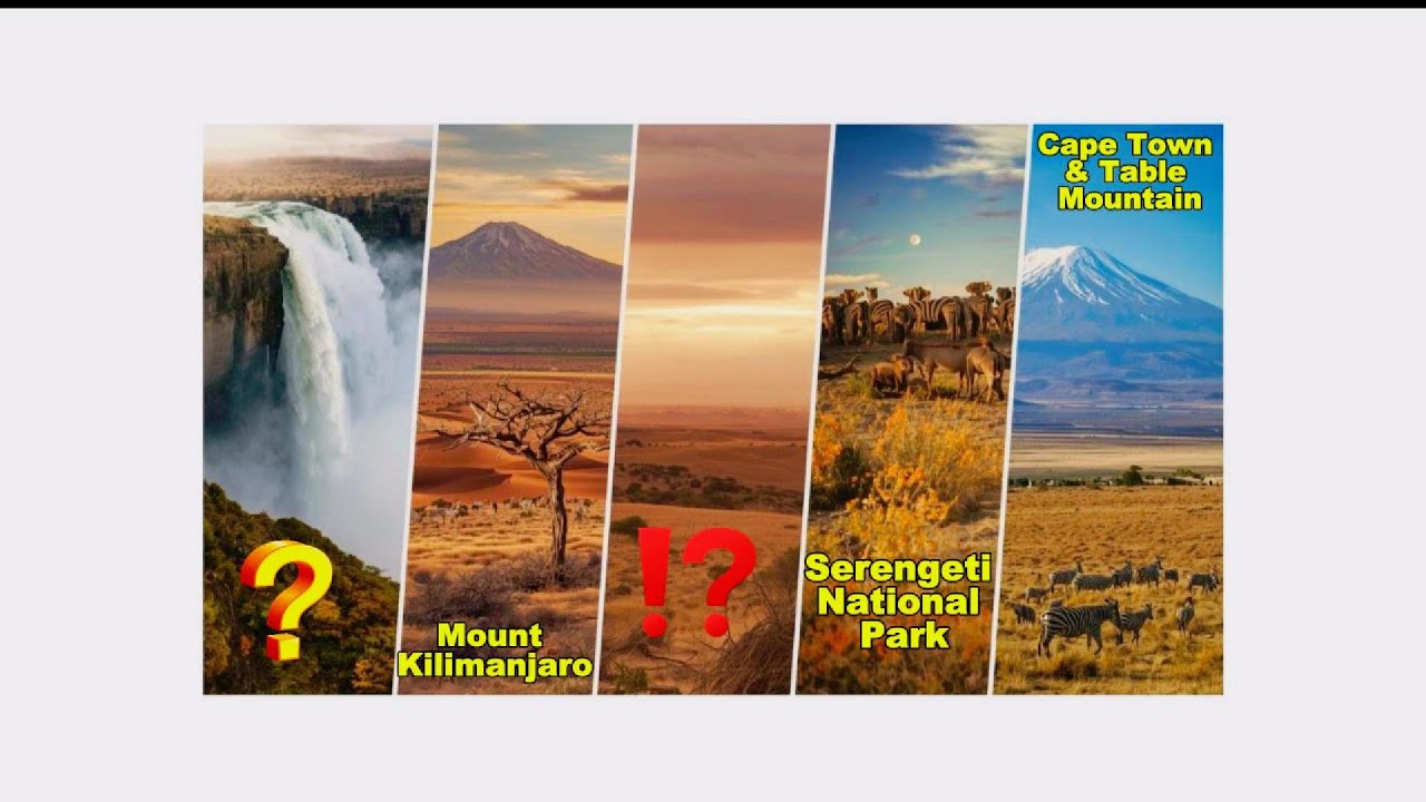 Top 5 Most Beautiful places in Africa!