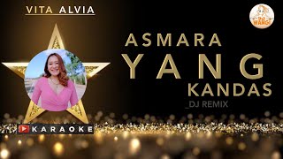 Vita Alvia - Asmara Yang Kandas Karaoke Dj Remix Terbaru 2023