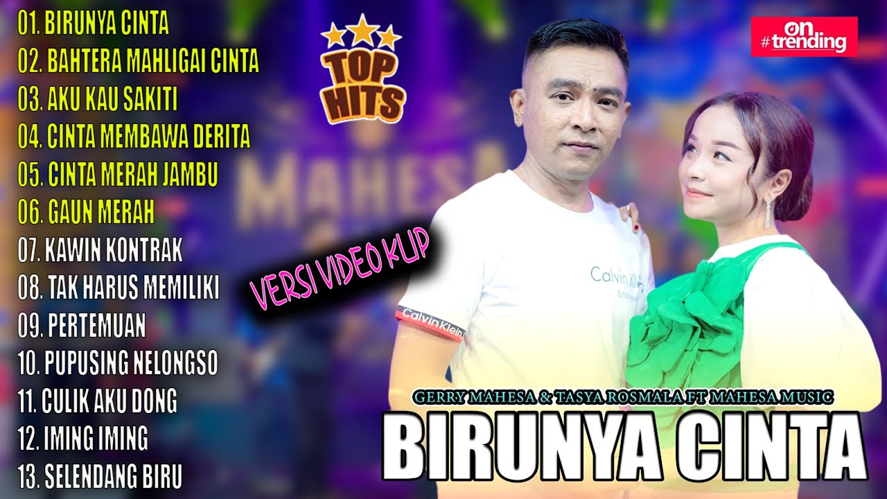 MAHESA MUSIC POPULER - BIRUNYA CINTA - BAHTERA MAHLIGAI CINTA - MAHESA TERBARU 2025