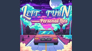 Download lagu Left Turn