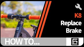 5TH WHEEL K8 | Replace Brake