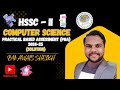 Class 12th Computer Science | HSSC-II | PBA 2025 Solution | FBISE | Awais Sheikh