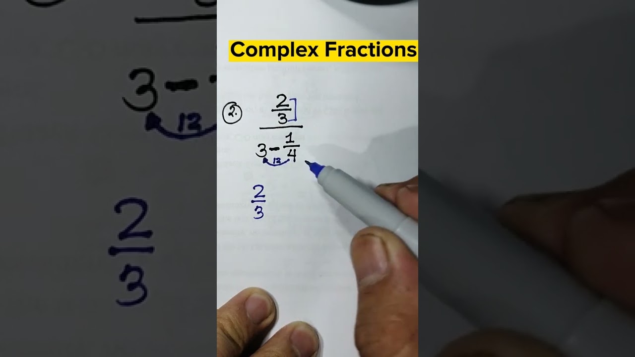 BASIC MATH REVIEW: Complex Fractions