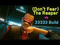 (Don't Fear) The Reaper: No Damage / 33333 Build / Non-Lethal - Cyberpunk 2077