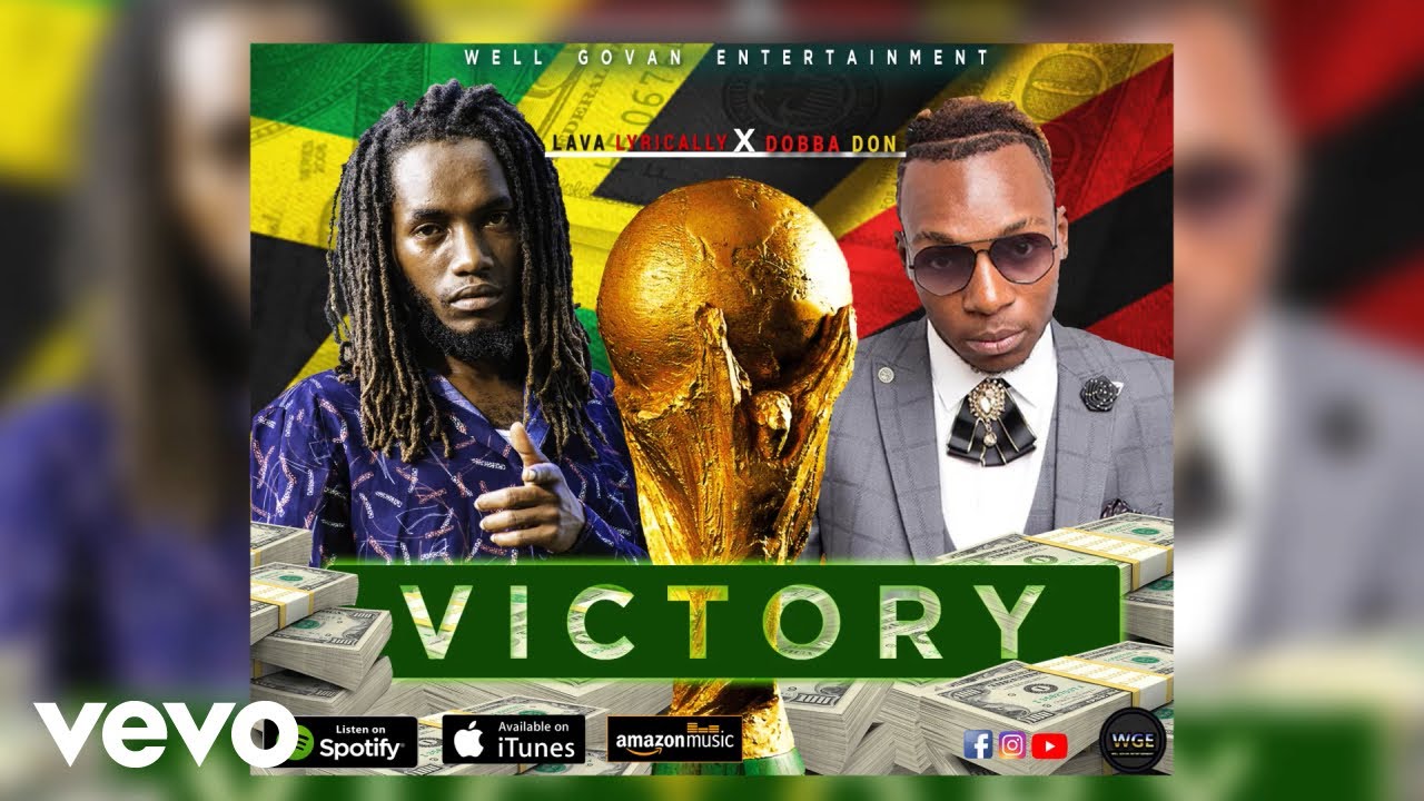 Lava Lyrically, Dobba Don - Victory (Official Audio)