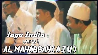 Download Lagu Al Mahabbah versi India MP3