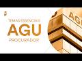 Curso Temas Essenciais AGU (Procurador)