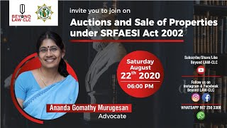 Auctions and Sales of Properties under SARFAESI ACT , 2002|Ananda Gomathy Murugesan|BEYOND LAW CLC