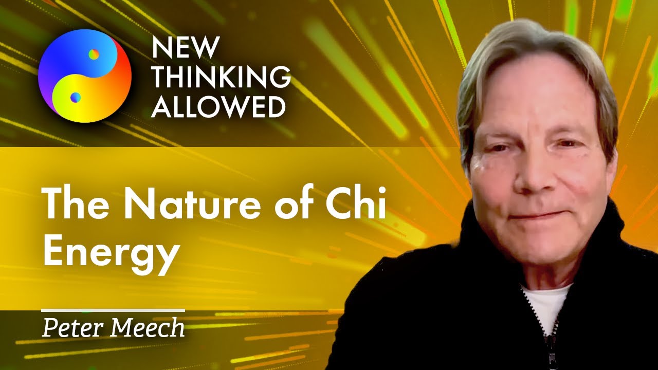 The Nature of Chi Energy with Peter Meech