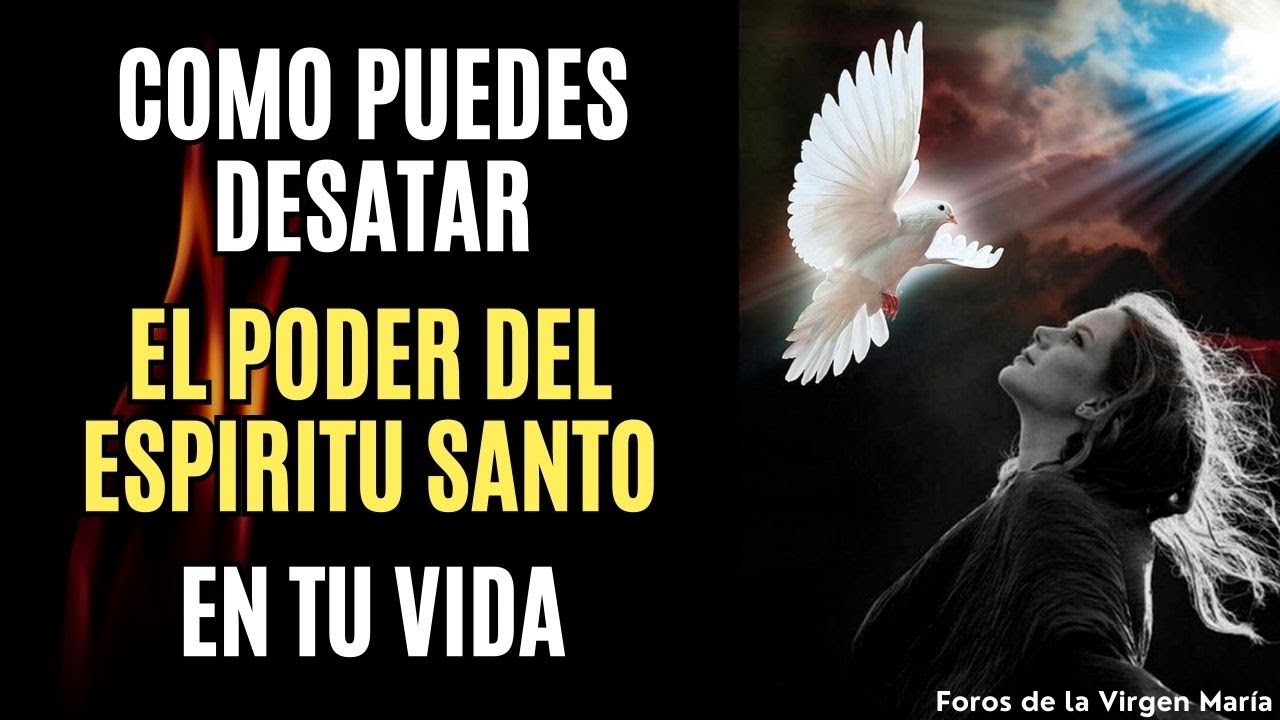 Cómo Desatar el Poder del Espíritu Santo en Tu Vida - YouTube