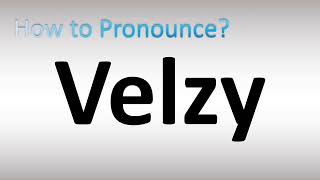 How to Pronounce Velzy Content