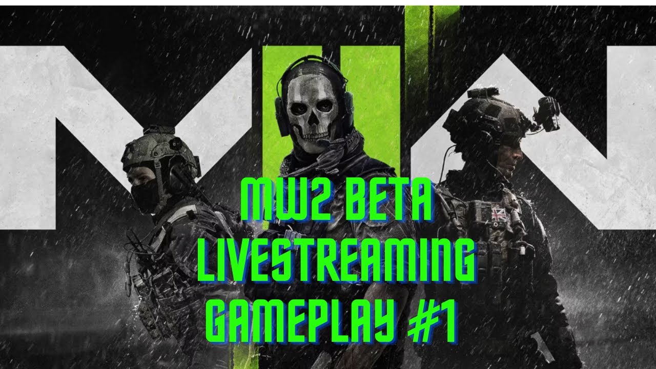 COD Modern Warfare 2 Beta livestreaming Gameplay 1 | MW2 Beta | Modern ...