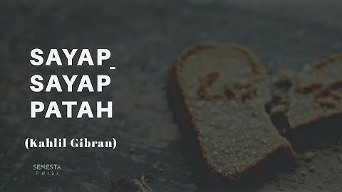 [PUISI] SAYAP-SAYAP PATAH (Kahlil Gibran) - Semesta Puisi