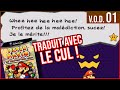 Paper Mario : la porte millénaire TRADUIT N'IMPORTE COMMENT !! [ 01 ]