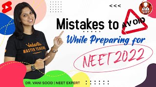 Mistakes While Preparing For Neet 2022  Study Tips For Students By Vani Maam  Vedantu  Biotonic
