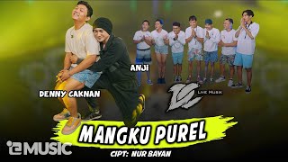 DENNY CAKNAN FEAT. ANJI - MANGKU PUREL