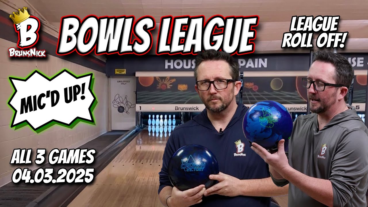 LEAGUE FINALS! | BrunsNick Bowls League! | HOUSE -OF- PAIN | 04.03