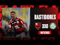 Bastidores | Flamengo 3x0 Palmeiras