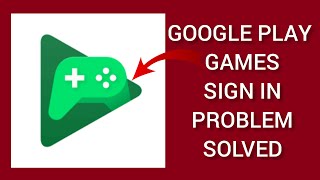 How To Solve Google Play Games Sign In Problem || Rsha26 Solutions screenshot 2