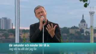Christer Björkman - I morgon är en annan dag (Allsång på Skansen 2012)