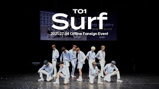 [TO1 직캠] #단체 CAM 'TO1(티오원) - Surf' @210704 팬사인회 | 티오원